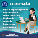 Capacitação “Noções de controle financeiro e precificação”