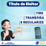 Tire, transfira ou regularize seu Título Eleitoral